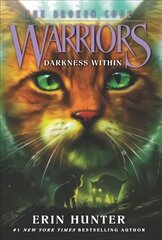 Warriors: The Broken Code #4: Darkness Within cena un informācija | Grāmatas pusaudžiem un jauniešiem | 220.lv