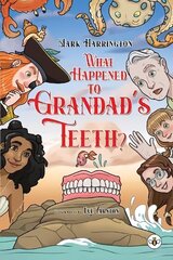 What Happened to Grandad's Teeth? цена и информация | Книги для подростков  | 220.lv