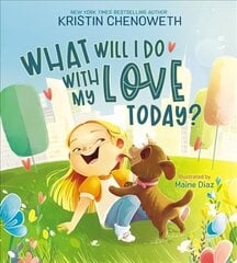 What Will I Do with My Love Today? cena un informācija | Grāmatas pusaudžiem un jauniešiem | 220.lv