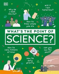 What's the Point of Science? cena un informācija | Grāmatas pusaudžiem un jauniešiem | 220.lv