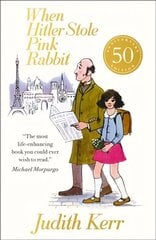 When Hitler Stole Pink Rabbit 50th Anniversary edition цена и информация | Книги для подростков  | 220.lv