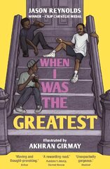 When I Was the Greatest: Winner - Indie Book Award Main цена и информация | Книги для подростков и молодежи | 220.lv
