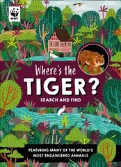 Where's the Tiger?: Search and Find Book цена и информация | Книги для подростков  | 220.lv