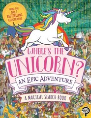 Where's the Unicorn? An Epic Adventure: A Magical Search and Find Book cena un informācija | Grāmatas pusaudžiem un jauniešiem | 220.lv