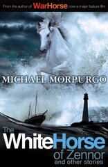 White Horse of Zennor 2nd edition цена и информация | Книги для подростков и молодежи | 220.lv