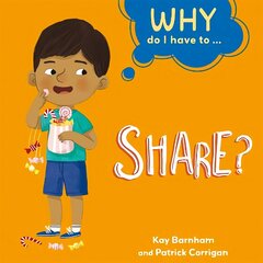 Why Do I Have To ...: Share? Illustrated edition цена и информация | Книги для подростков  | 220.lv