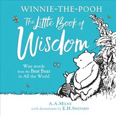 Winnie-the-Pooh's Little Book Of Wisdom cena un informācija | Grāmatas pusaudžiem un jauniešiem | 220.lv