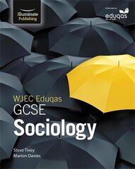 WJEC Eduqas GCSE Sociology: Student Book цена и информация | Книги для подростков и молодежи | 220.lv