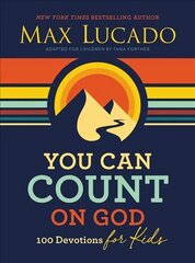 You Can Count on God: 100 Devotions for Kids cena un informācija | Grāmatas pusaudžiem un jauniešiem | 220.lv