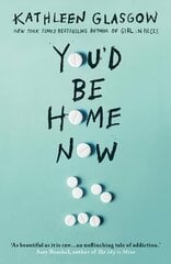 You'd Be Home Now: From the bestselling author of TikTok sensation Girl in Pieces cena un informācija | Grāmatas pusaudžiem un jauniešiem | 220.lv