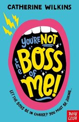 You're Not the Boss of Me! цена и информация | Книги для подростков и молодежи | 220.lv