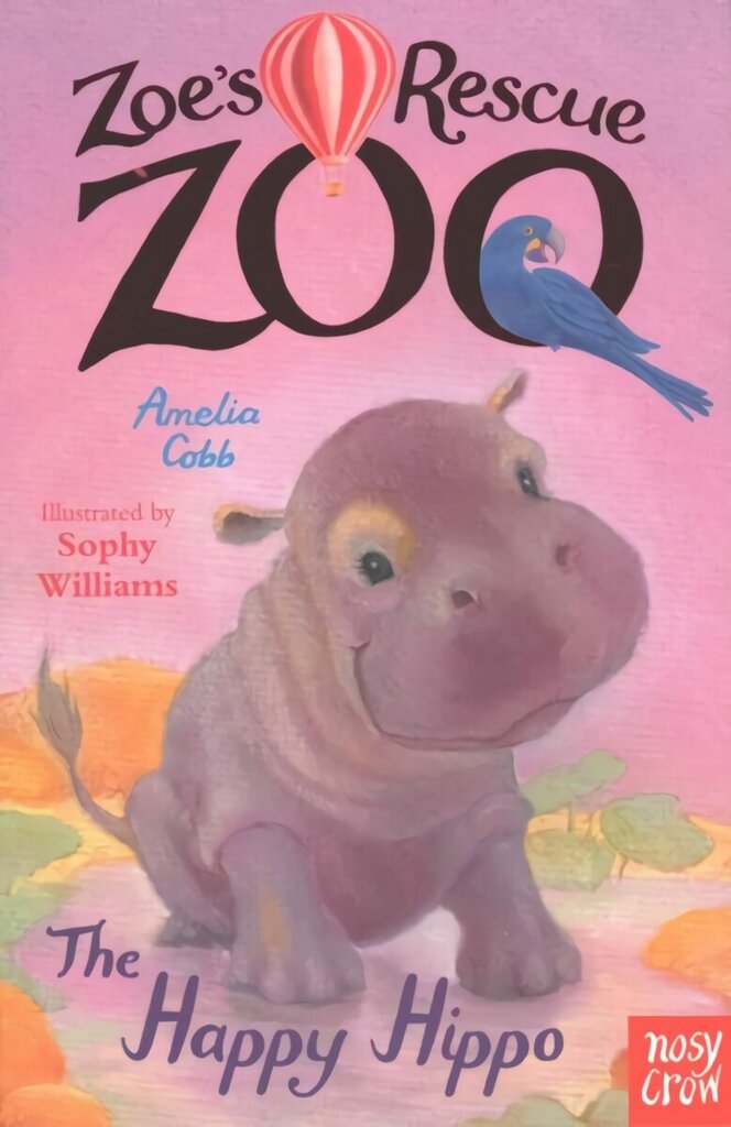 Zoe's Rescue Zoo: The Happy Hippo цена и информация | Grāmatas pusaudžiem un jauniešiem | 220.lv