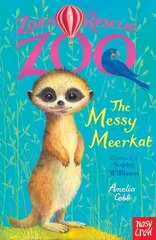 Zoe's Rescue Zoo: The Messy Meerkat цена и информация | Книги для подростков  | 220.lv