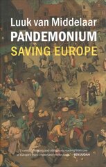 Pandemonium: Saving Europe cena un informācija | Sociālo zinātņu grāmatas | 220.lv