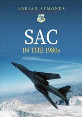 SAC in the 1980s цена и информация | Книги по социальным наукам | 220.lv