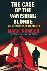Case of the Vanishing Blonde Main цена и информация | Книги по социальным наукам | 220.lv