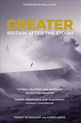 Greater: Britain After the Storm цена и информация | Книги по социальным наукам | 220.lv