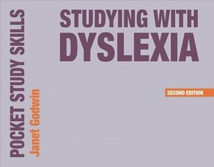 Studying with Dyslexia 2018 2nd edition цена и информация | Книги по социальным наукам | 220.lv