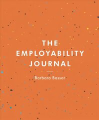 Employability Journal 1st ed. 2017 цена и информация | Книги по социальным наукам | 220.lv