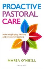 Proactive Pastoral Care: Nurturing happy, healthy and successful learners цена и информация | Книги по социальным наукам | 220.lv