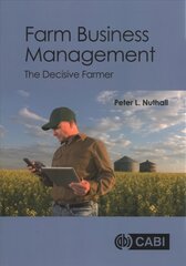 Farm Business Management: The Decisive Farmer цена и информация | Книги по социальным наукам | 220.lv