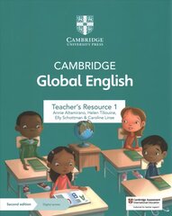 Cambridge Global English Teacher's Resource 1 with Digital Access: for Cambridge Primary and Lower Secondary English as a Second Language 2nd Revised edition цена и информация | Книги по социальным наукам | 220.lv