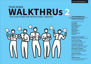 Teaching WalkThrus 2: Five-step guides to instructional coaching: Five-step guides to instructional coaching цена и информация | Книги по социальным наукам | 220.lv