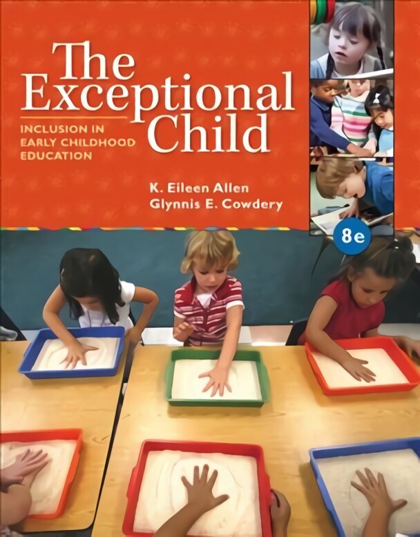 Exceptional Child: Inclusion in Early Childhood Education 8th edition cena un informācija | Sociālo zinātņu grāmatas | 220.lv