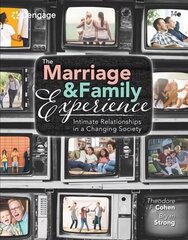 Marriage and Family Experience: Intimate Relationships in a Changing Society 14th edition cena un informācija | Sociālo zinātņu grāmatas | 220.lv