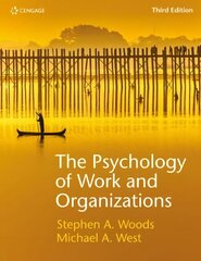 Psychology of Work and Organizations 3rd edition cena un informācija | Sociālo zinātņu grāmatas | 220.lv