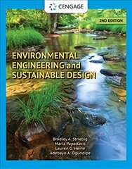 Environmental Engineering and Sustainable Design 2nd edition cena un informācija | Sociālo zinātņu grāmatas | 220.lv