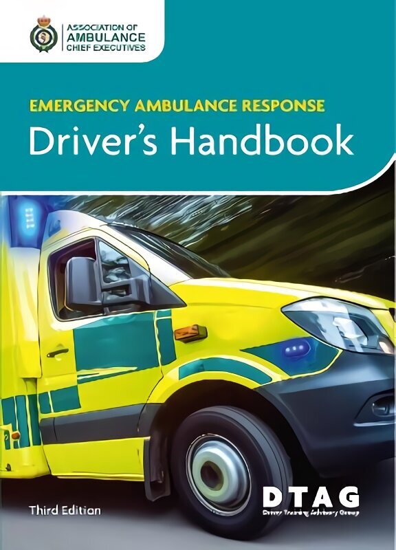 Emergency Ambulance Response Driver Handbook 3rd edition цена и информация | Sociālo zinātņu grāmatas | 220.lv