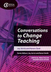 Conversations to Change Teaching цена и информация | Книги по социальным наукам | 220.lv