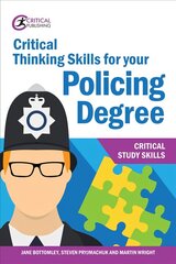 Critical Thinking Skills for your Policing Degree cena un informācija | Sociālo zinātņu grāmatas | 220.lv