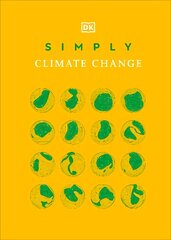 Simply Climate Change cena un informācija | Sociālo zinātņu grāmatas | 220.lv