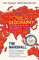 Power of Geography: Ten Maps That Reveal the Future of Our World cena un informācija | Sociālo zinātņu grāmatas | 220.lv