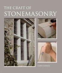 Craft of Stonemasonry cena un informācija | Sociālo zinātņu grāmatas | 220.lv