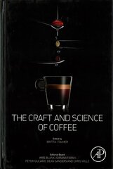 Craft and Science of Coffee цена и информация | Книги по социальным наукам | 220.lv