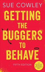 Getting the Buggers to Behave: The must-have behaviour management bible 5th edition цена и информация | Книги по социальным наукам | 220.lv