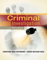 Criminal Investigation 10th edition цена и информация | Книги по социальным наукам | 220.lv