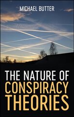 Nature of Conspiracy Theories cena un informācija | Sociālo zinātņu grāmatas | 220.lv