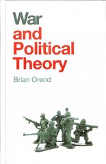 War and Political Theory cena un informācija | Sociālo zinātņu grāmatas | 220.lv