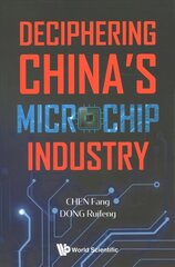 Deciphering China's Microchip Industry cena un informācija | Sociālo zinātņu grāmatas | 220.lv