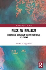 Russian Realism: Defending 'Derzhava' in International Relations cena un informācija | Sociālo zinātņu grāmatas | 220.lv