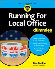 Running For Local Office For Dummies cena un informācija | Sociālo zinātņu grāmatas | 220.lv