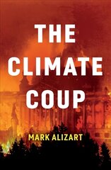 Climate Coup цена и информация | Книги по социальным наукам | 220.lv