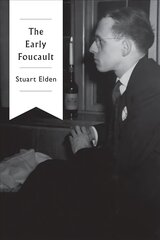 Early Foucault цена и информация | Книги по социальным наукам | 220.lv