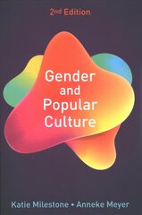 Gender and Popular Culture 2nd Edition cena un informācija | Sociālo zinātņu grāmatas | 220.lv