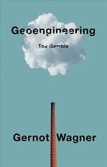 Geoengineering - The Gamble: The Gamble cena un informācija | Sociālo zinātņu grāmatas | 220.lv