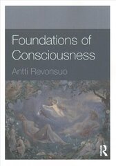 Foundations of Consciousness цена и информация | Книги по социальным наукам | 220.lv